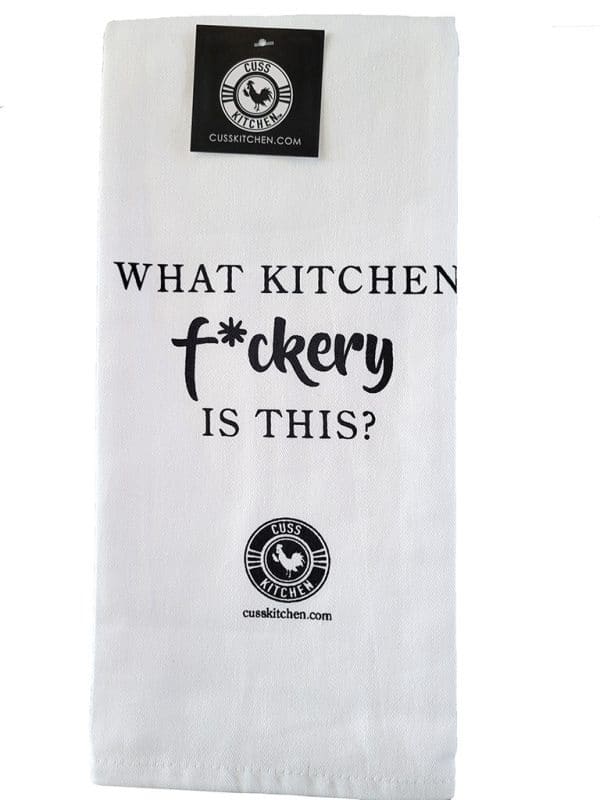 Heavy Kitchen/Bar towel that says "What Kitchen f*ckery Is this?"