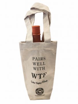 pairs well with WTF, wine tasting friends